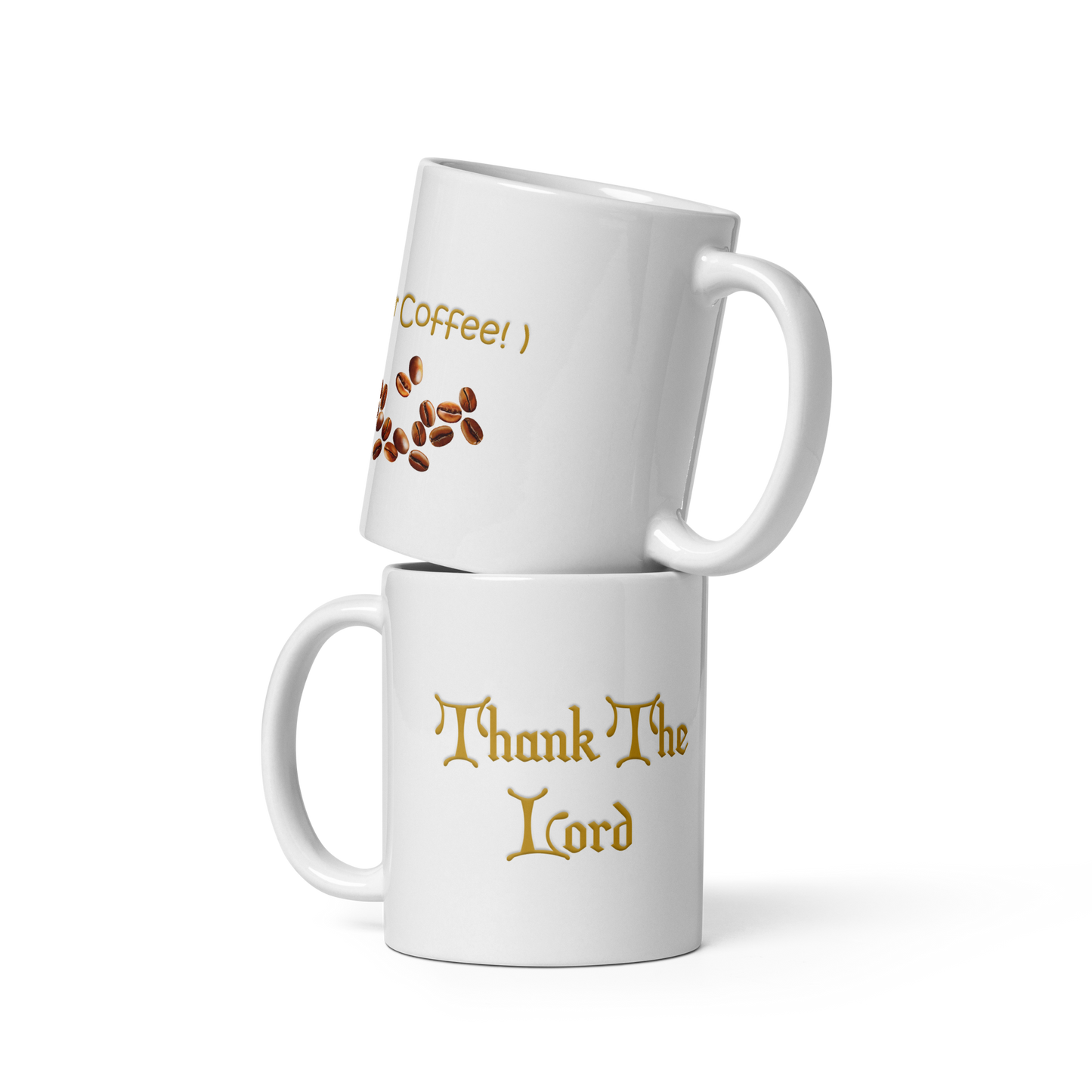 Thank The Lord (For Coffee) - White glossy mug